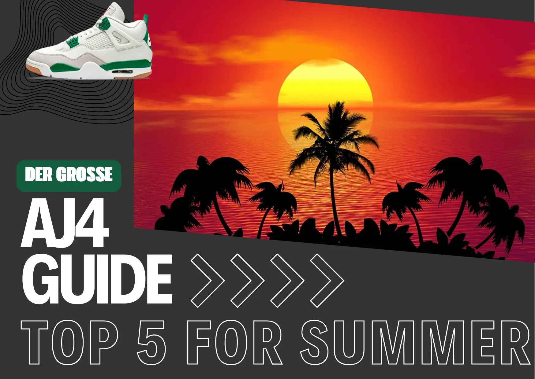 Top 5 Jordan 4 for Summer